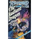 Click here to buy The Radiant Dragon (Spelljammer Novels, Cloakmaster Cycle, 4) by Elaine Cunningham.