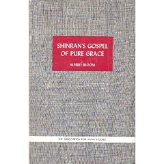 Shinran's Gospel of Pure Grace (Monographs of the Association for Asian Studies)