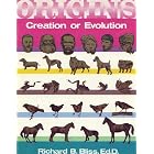 Click here to buy Origins : Creation or Evolution by  Ed.D. Richard B. Bliss.