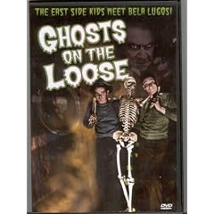 East Side Kids - Ghosts on the Loose by 