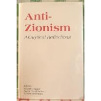 Anti-Zionism: Analytical Reflections