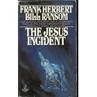 The Jesus Incident by  Frank Herbert and B. Ransom