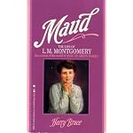 Maud: The Life of L.M. Montgomery book cover