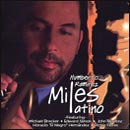 Miles Latino by  Humberto Ramirez 