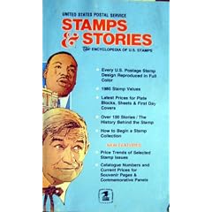 United States Postal Service Stamps & Stories : The Encyclopedia of U.S. Stamps