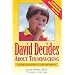 David Decides About Thumbsucking: A Story for Children, a Guide for Parents