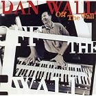 Off the Wall by Dan Wall
