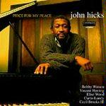 A Piece for My Peace by John Hicks