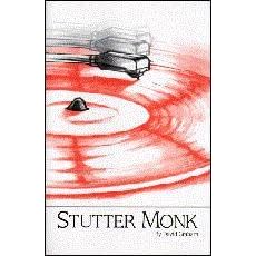 Stutter Monk