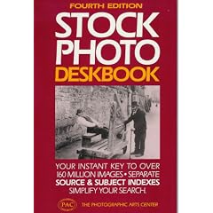 Stock Photo Deskbook (Fourth Edition): Your Instant Key to Over 160 Million Images