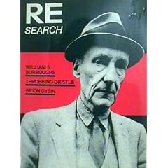 Re/Search: William S. Burroughs, Brion Gysin, Throbbing Gristle