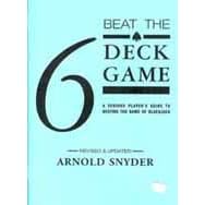 Click here to buy Beat the 6 deck game by  Arnold Snyder.