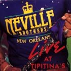Live at Tipitinas, Vols. 1-2 by Neville Brothers