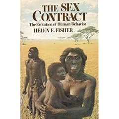 The Sex Contract: The Evolution of Human Behavior
