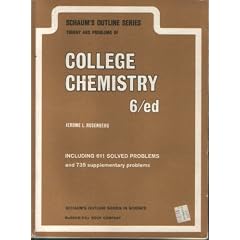 Schaum's Outline of Theory and Problems of College Chemistry (Schaum's Outline)