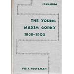 The young Maxim Gorky, 1868-1902 book cover