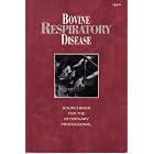Bovine Respiratory Disease: Sourcebook for the Veterinary Professional by Schering-Plough Animal Health