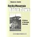Rocky Mountain Boom Town: A History of Durango, Colorado