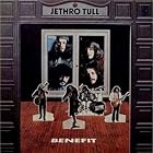 Click here to buy Benefit by Jethro Tull .
