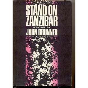 Stand on Zanzibar by John Brunner