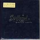 Click here to buy Spellbound {Limited Edition} by  Paula Abdul .
