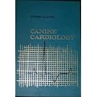 Canine cardiology by Stephen J. Ettinger and Peter F. Suter