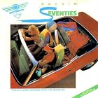 Rockin' Seventies - Baby Boomer Classics by  Raspberries, Argent, Golden Earring, J. Geils Band, and Loggins & Messina 