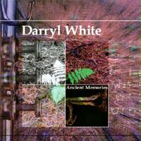 Ancient Memories by  Darryl White Quintet 