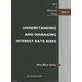 Understanding and Managing Interest Rate Risks (Series in Mathematical Finance, V. 1)