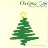 Christmas Cain, Blues For The Holidays