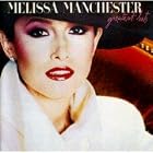 Greatest Hits by Melissa Manchester