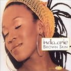 Brown Skin by India.Arie