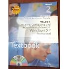 Click here to buy Installing, Configuring, and Administering Microsoft Windows XP... by  Dave Field.