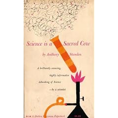 Science Is a Sacred Cow