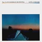 Gate of Dreams by  Claus Ogerman Orchestra 