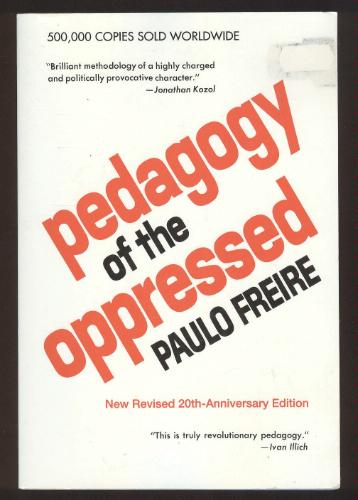 Pedagogy of the Oppressed: Paulo Freire, Myra Bergman Ramos