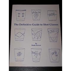 The Definitive Guide to Shot Glasses