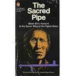 Sacred Pipe: Black Elk (The Penguin metaphysical library) book cover