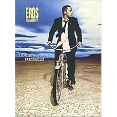 Eros Ramazzotti Donde Hay Musica (Italian Edition)