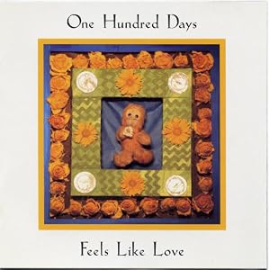 Click here to buy Feels Like Love by One Hundred Days (Audio CD).