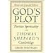 God's Plot: Puritan Spirituality in Thomas Shepard's Cambridge