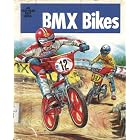 BMX Bikes (Easy-Read Fact Book) by  Michael Jay