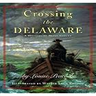 Click here to buy  Crossing the Delaware: A History in Many Voices .