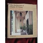Click here to buy The Architecture of Charles W. Dickey: Hawaii and California by  Robert Jay.