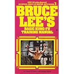 Bruce Lee's basic kung-fu training manual (An official Bruce Lee martial arts manual) book cover