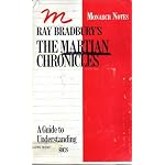 Ray Bradbury's the Martian Chronicles (A Guide to Understanding the Classics) book cover
