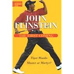 The First Coming Tiger Woods: Master or Martyr (Library of Contemporary Thought) book cover