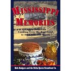 Mississippi Memories: Classic American Cooking from the Heartland to the Mississippi Bayou by  Rick Rodgers and Delta Queen Steamboat Co.