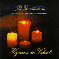 Click here to buy Hymns in Velvet by  Regeneration .