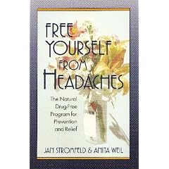 Free Yourself from Headaches: Second Edition